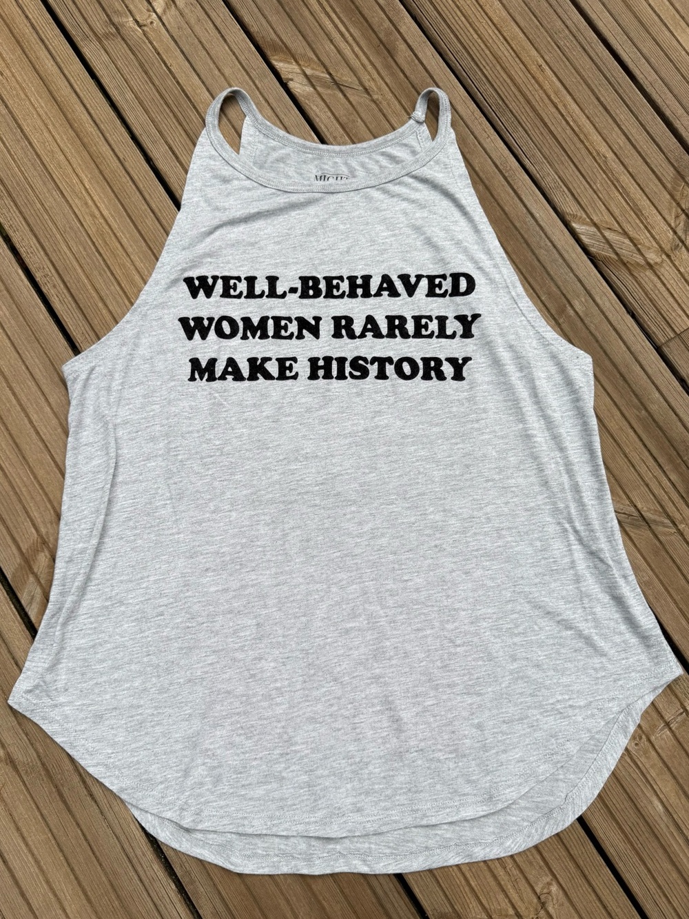 Well Behaved Women Graphic Tank